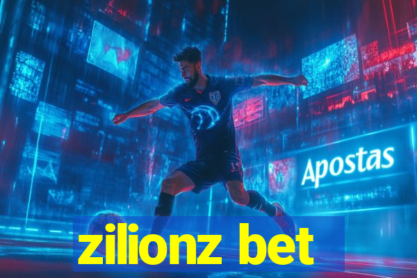 zilionz bet